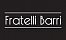 FRATELLI BARRI